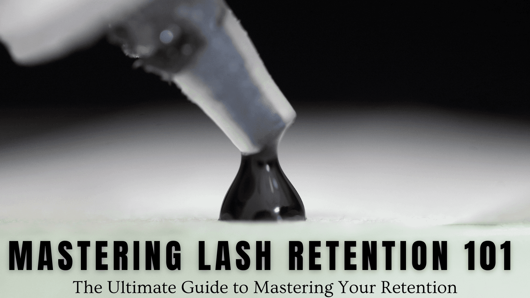 Mastering Retention 101
