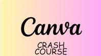 Canva Crash Course (FREEBIE)