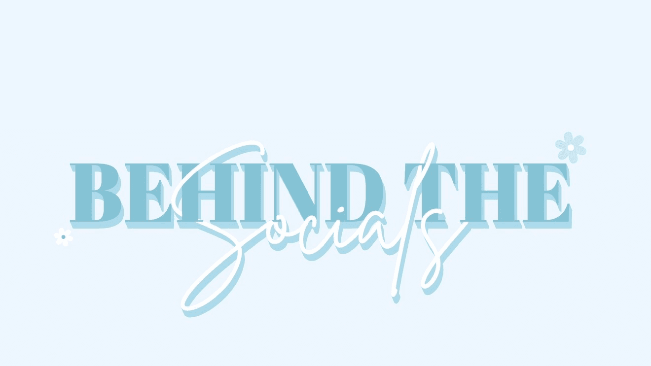 Behind the Socials: The Academy