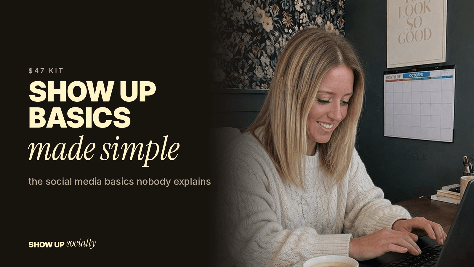 Show Up Basics