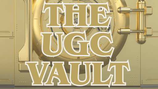 UGC Vault: The All-In-One Monetized Media Manual