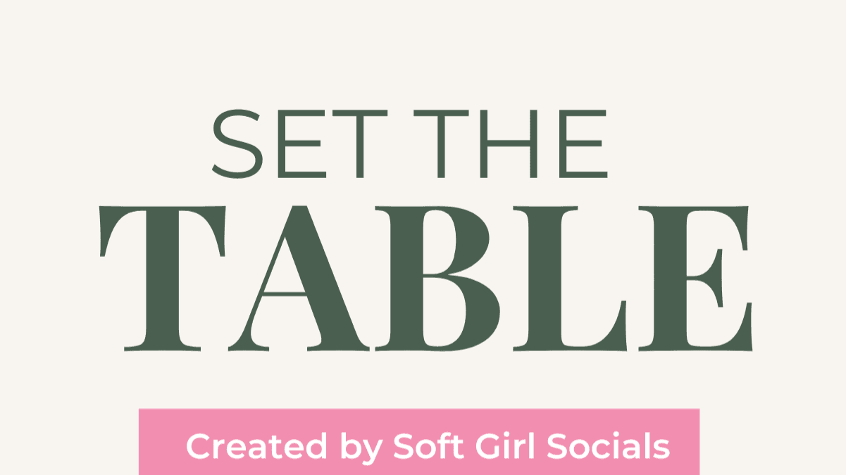 Set The Table Guide!