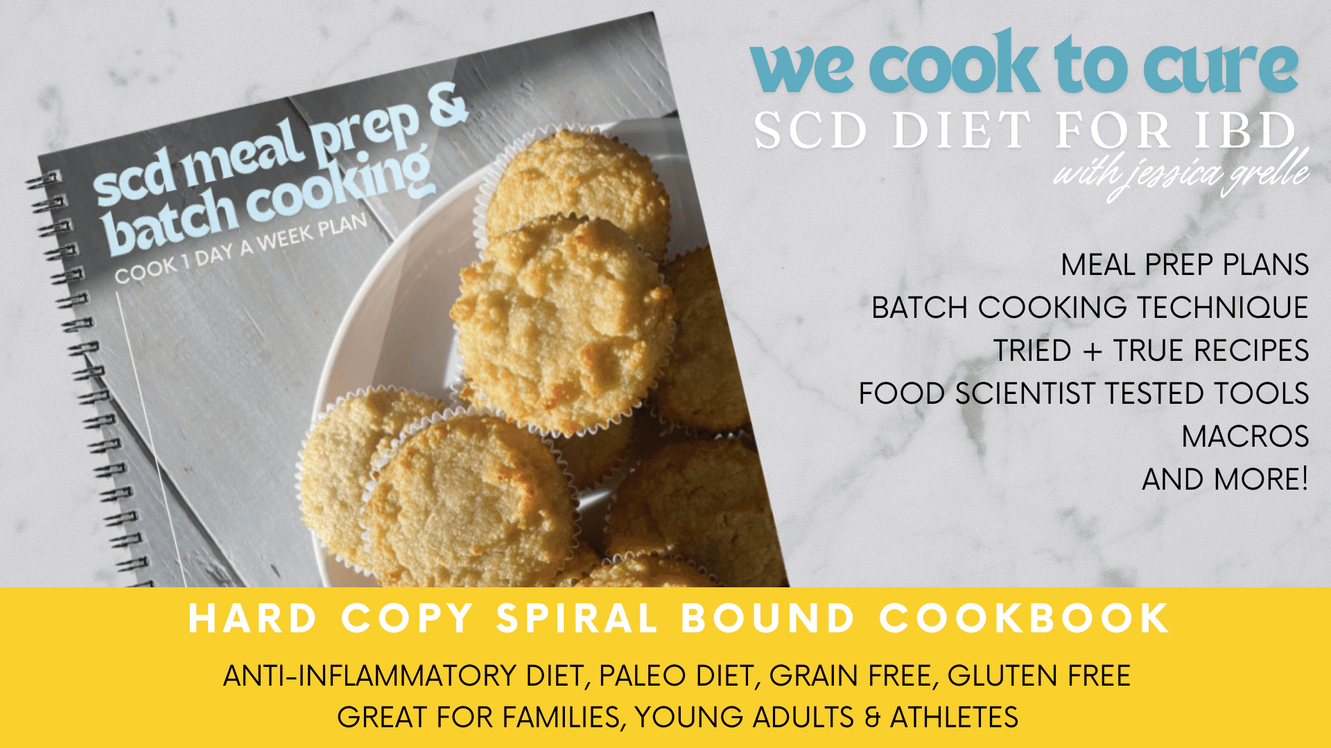 SCD Meal Prep Cookbook - Hard Copy Spiral Bound