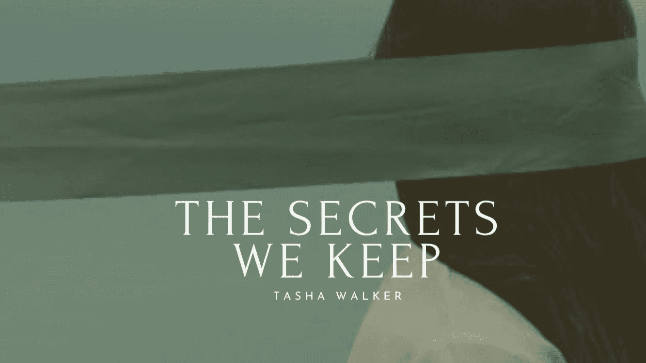 The Secrets We Keep Book One: Before the Healing
