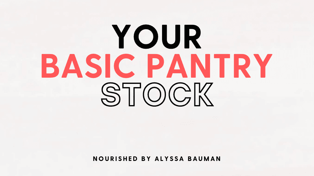 Pantry Essentials Guide