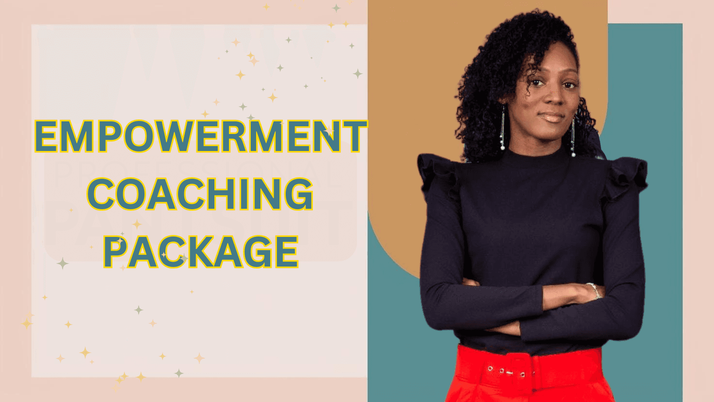 Empowerment Coaching Package
