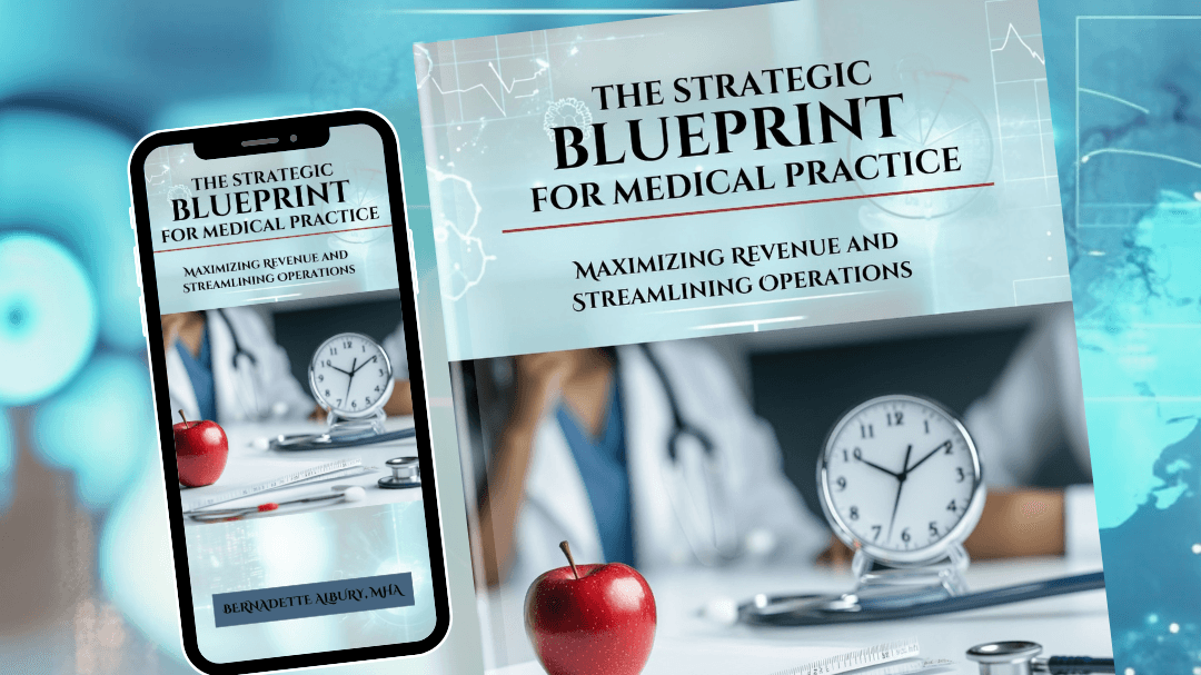 Get The Ultimate Medical Practice Blueprint Now!
