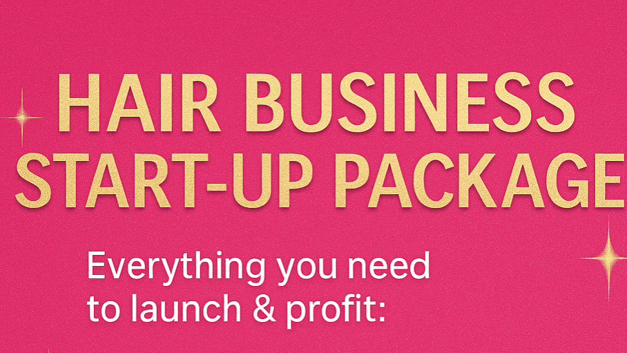✨ Hair Business Start up/Mentorship ✨