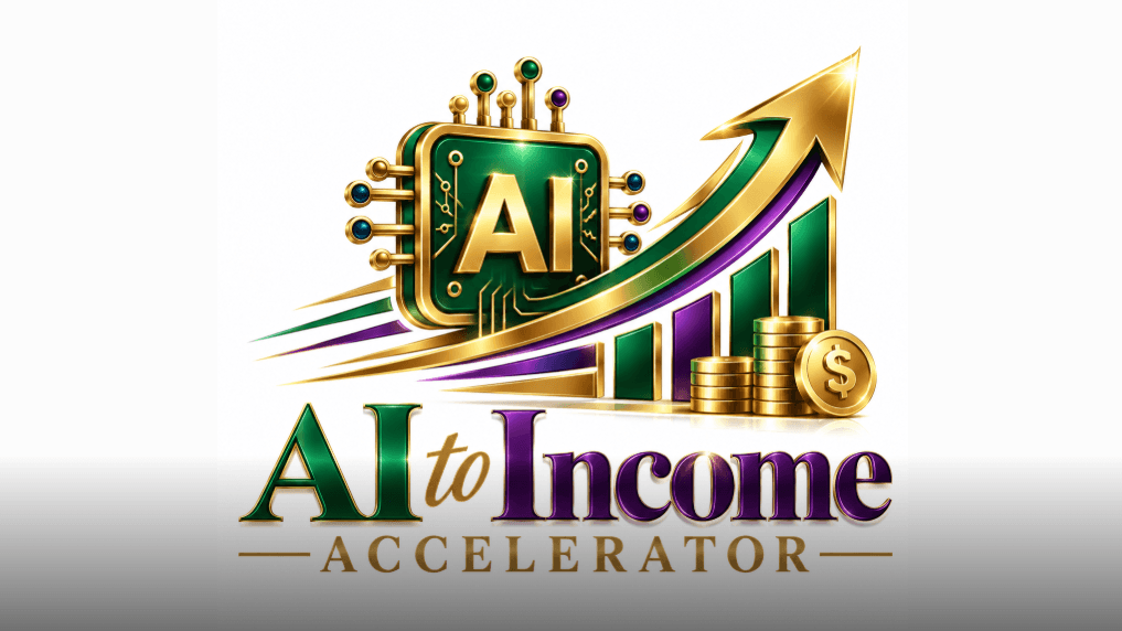 AI to Income Accelerator