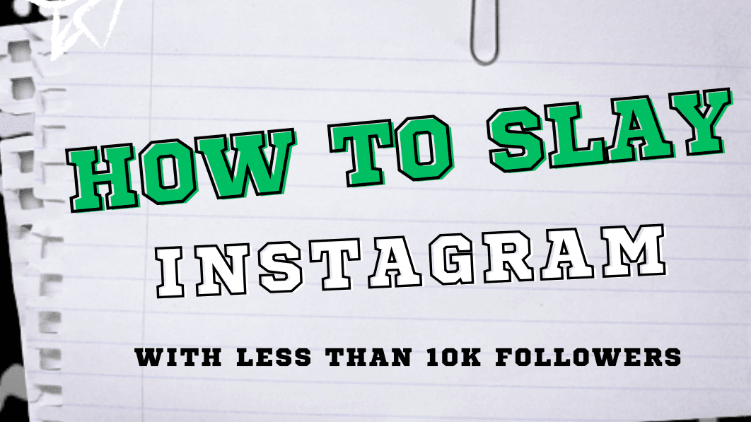 Slay Instagram Sales with less than 10K Followers