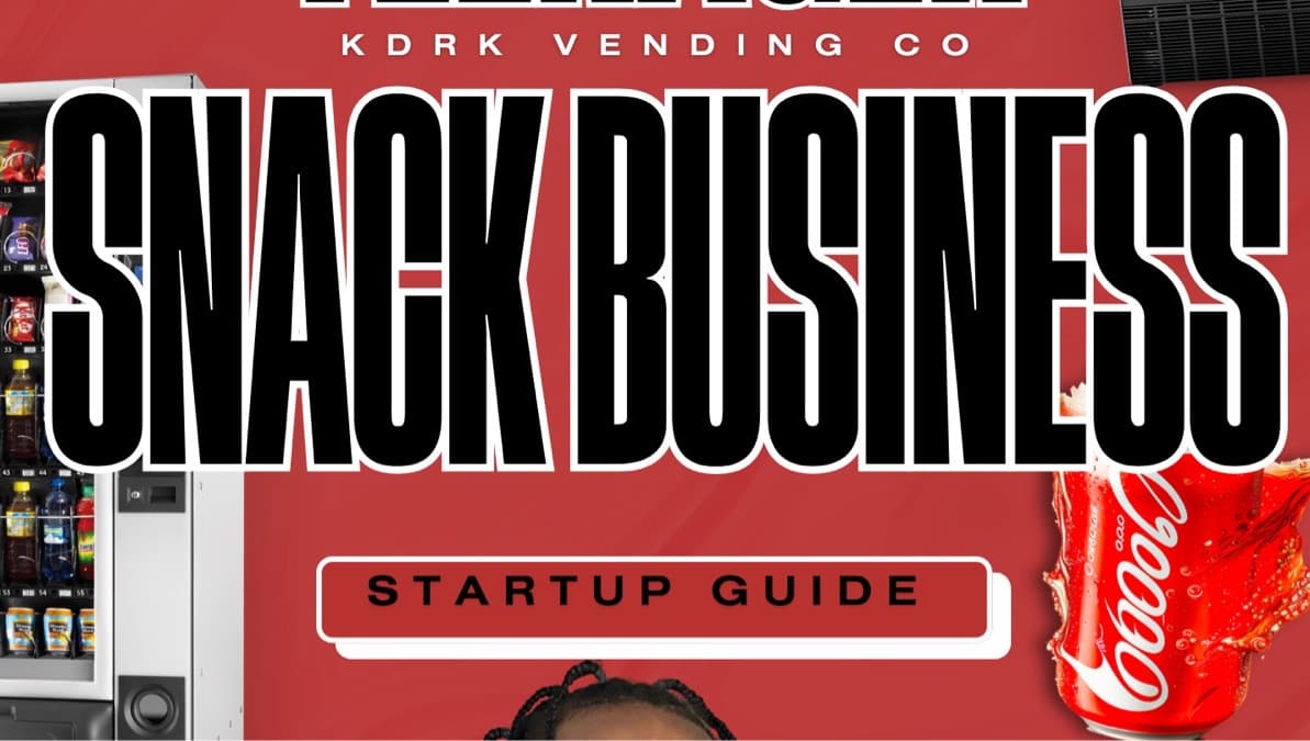 The Ultimate Teenager Snack Business Startup Guide