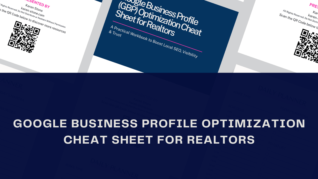 Get My GBP Optimization Cheat Sheet for Realtor!