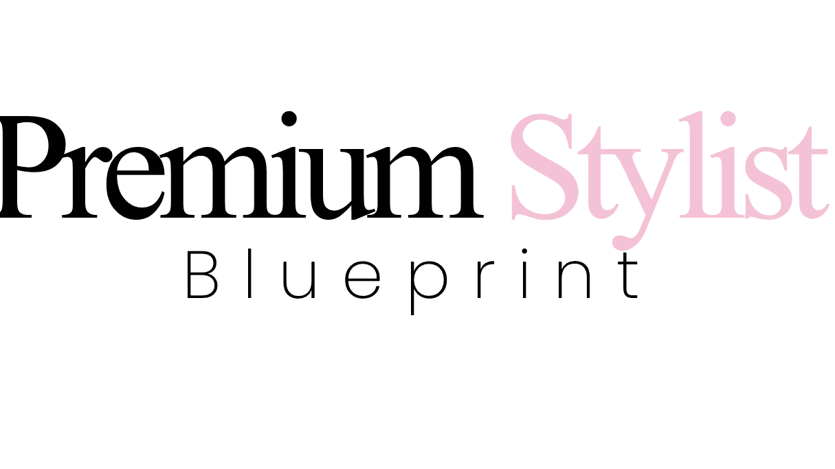 The Premium Stylist Blueprint Mentorship