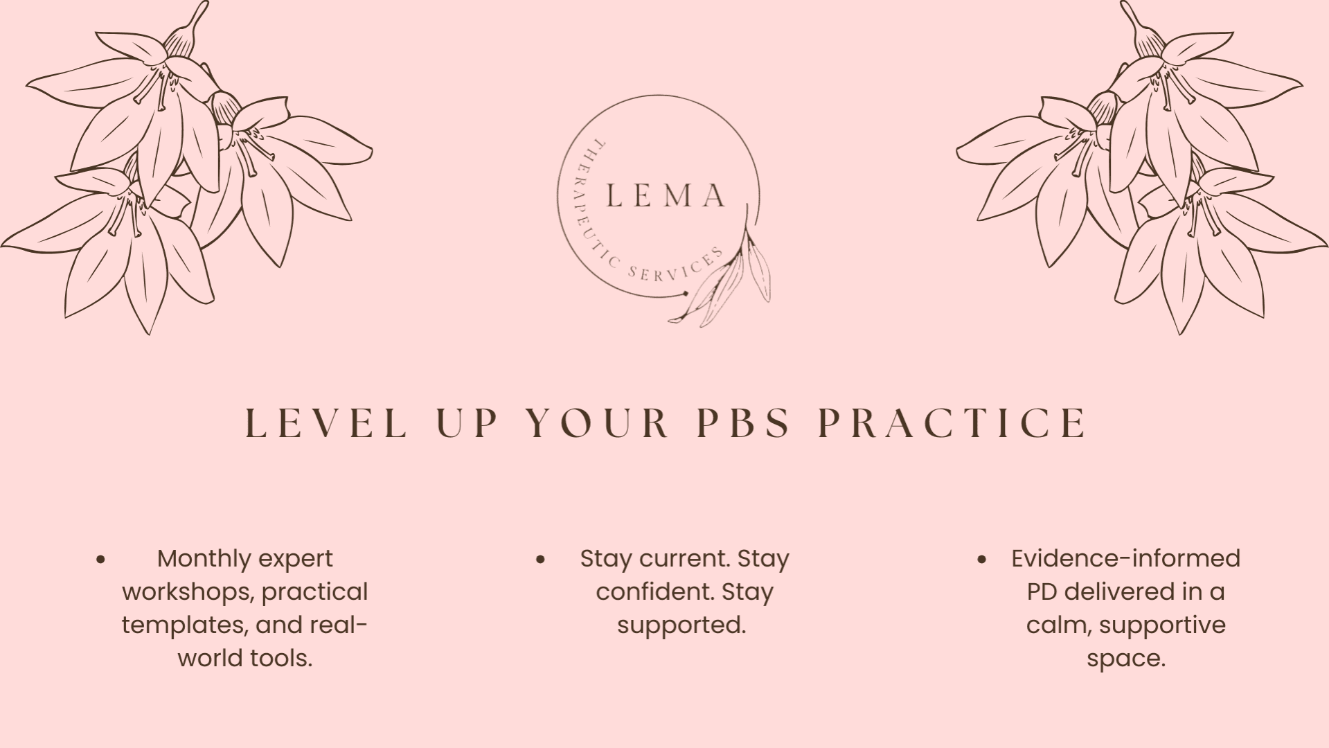 LEMA Learning – Monthly PD for PBS Practitioners