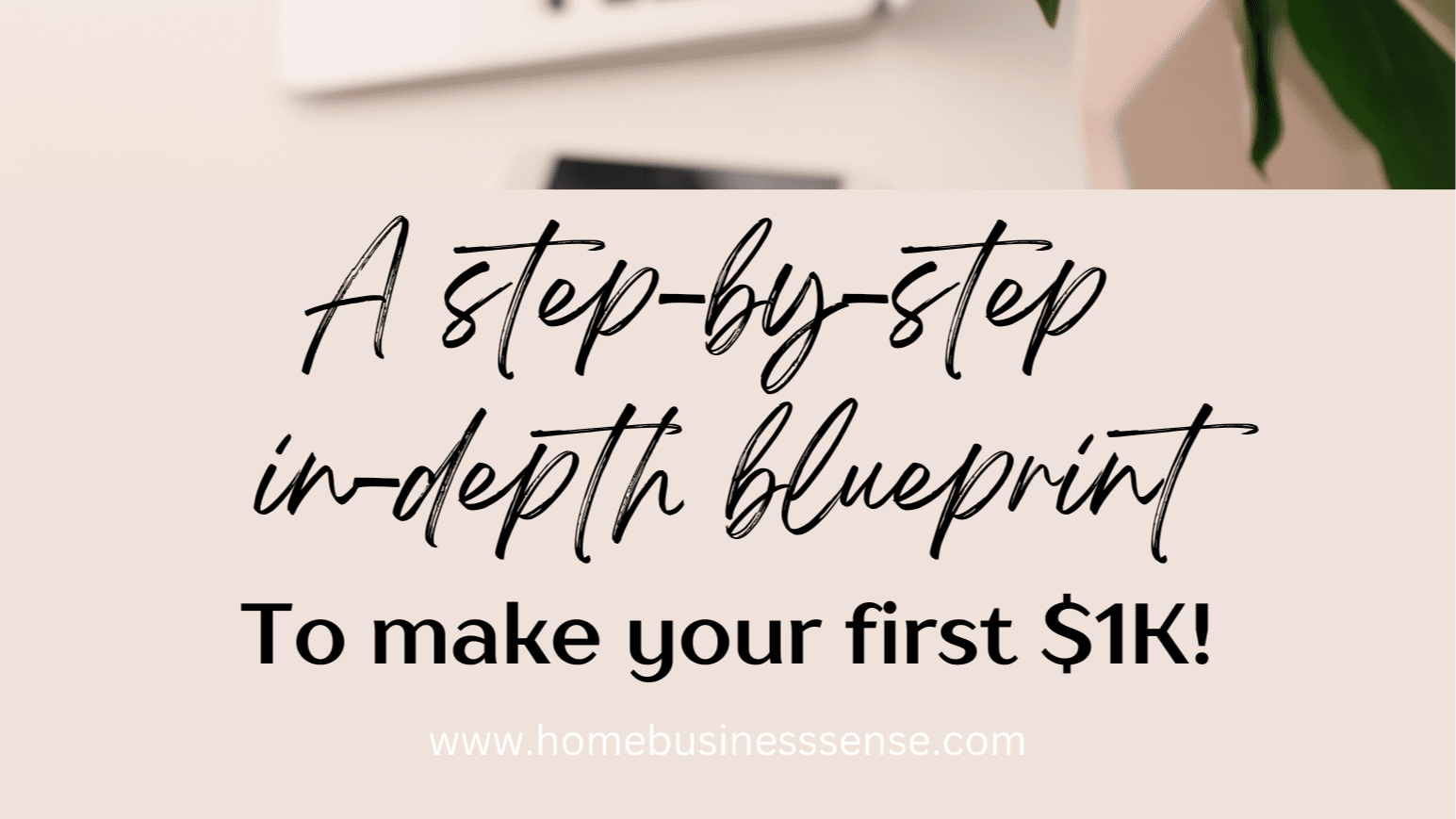 Home Business Blueprint