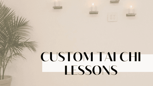 Personalized Custom Tai Chi Video Lesson