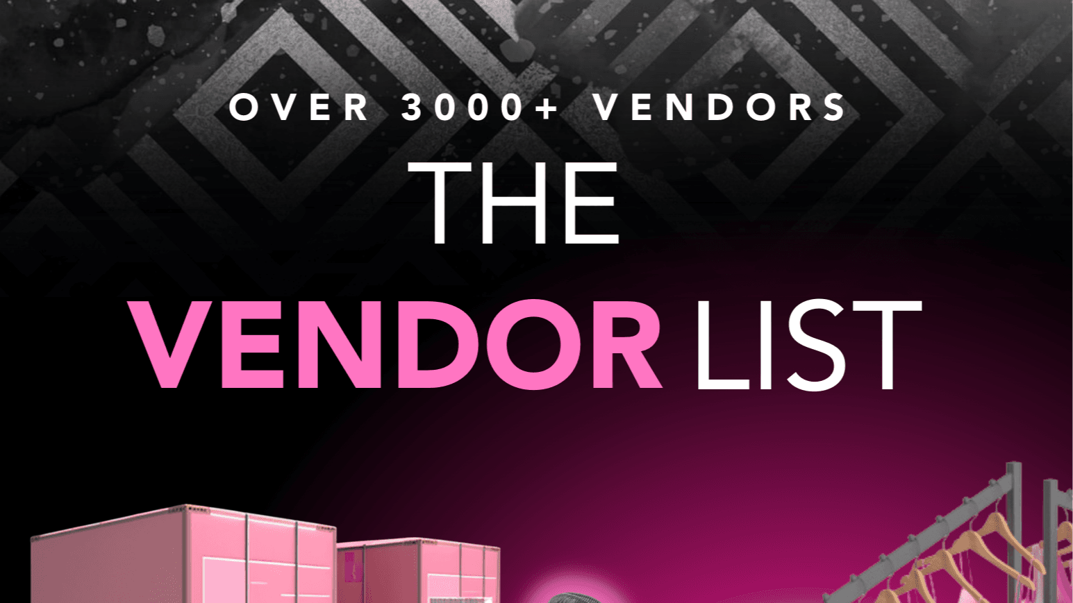 Get The Vendor List Now!