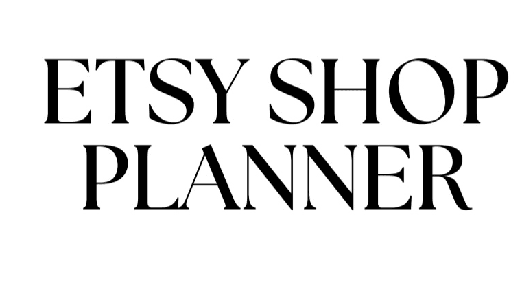 Etsy shop planner