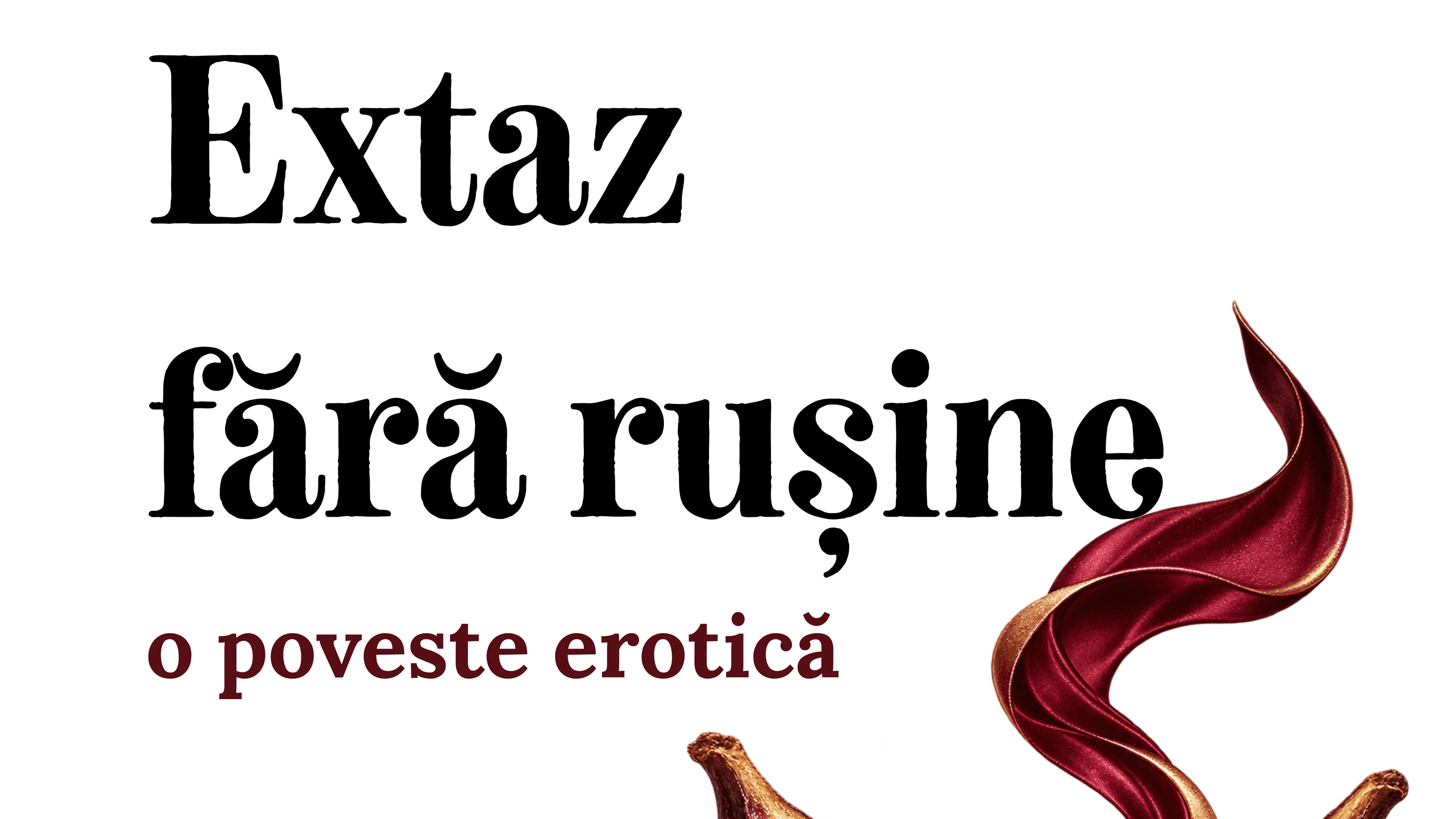 Extaz fără rușine - EROTIC