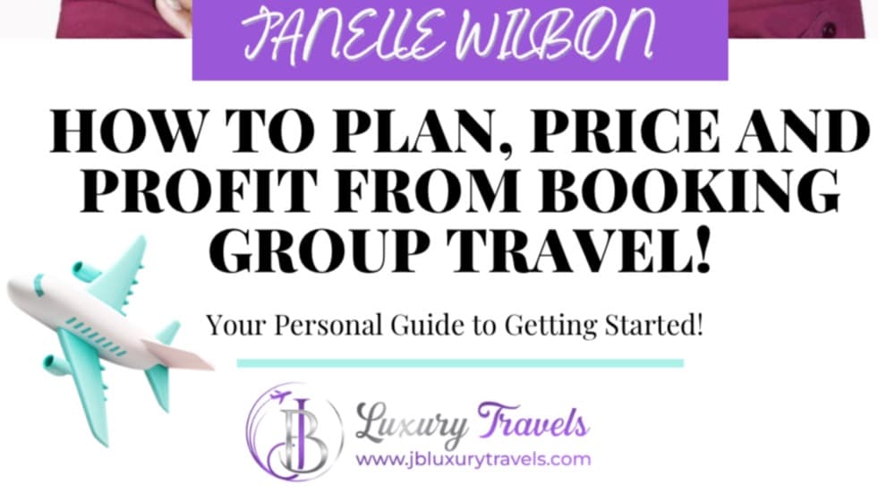 Plan, Price & Profit Booking Group Travel-Updated!