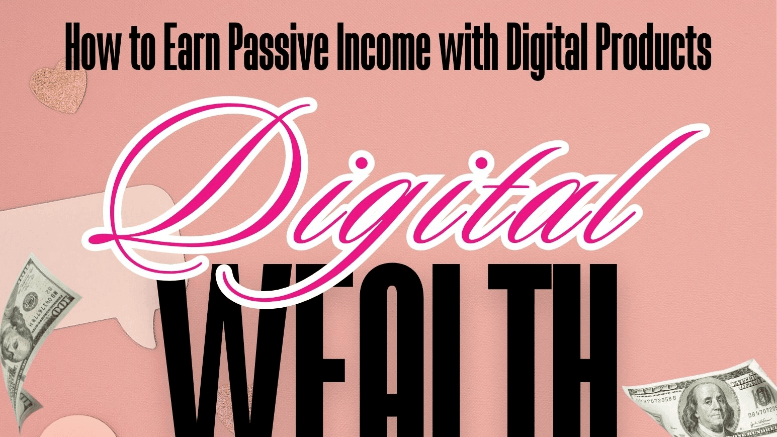 Digital Wealth eBook