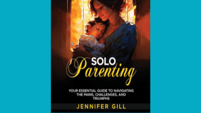 Book: Solo Parenting-Jennifer Gill