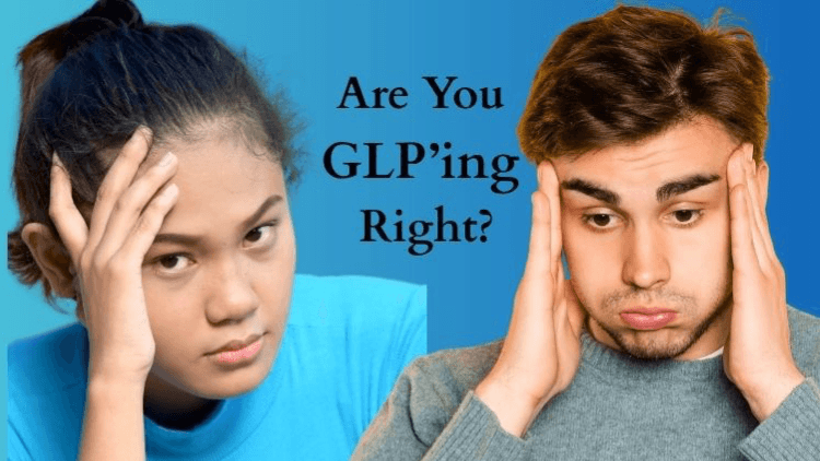 Are You GLP'ng Right?