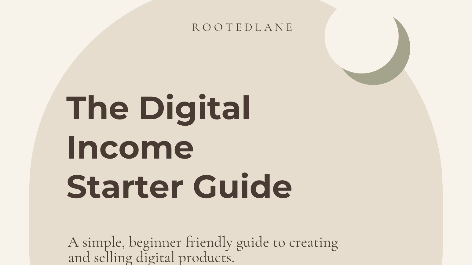 The Digital Income Starter Guide