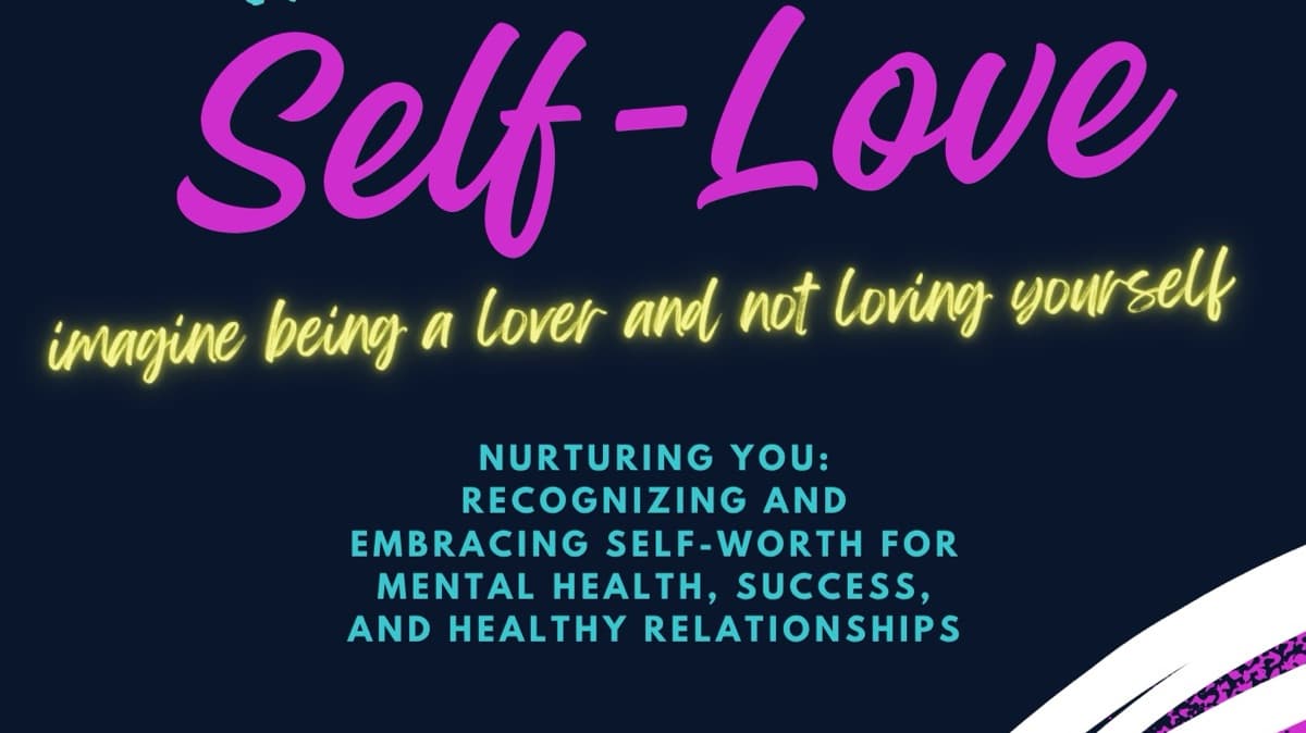 Nurture You: Recognize & Embrace Self-Worth