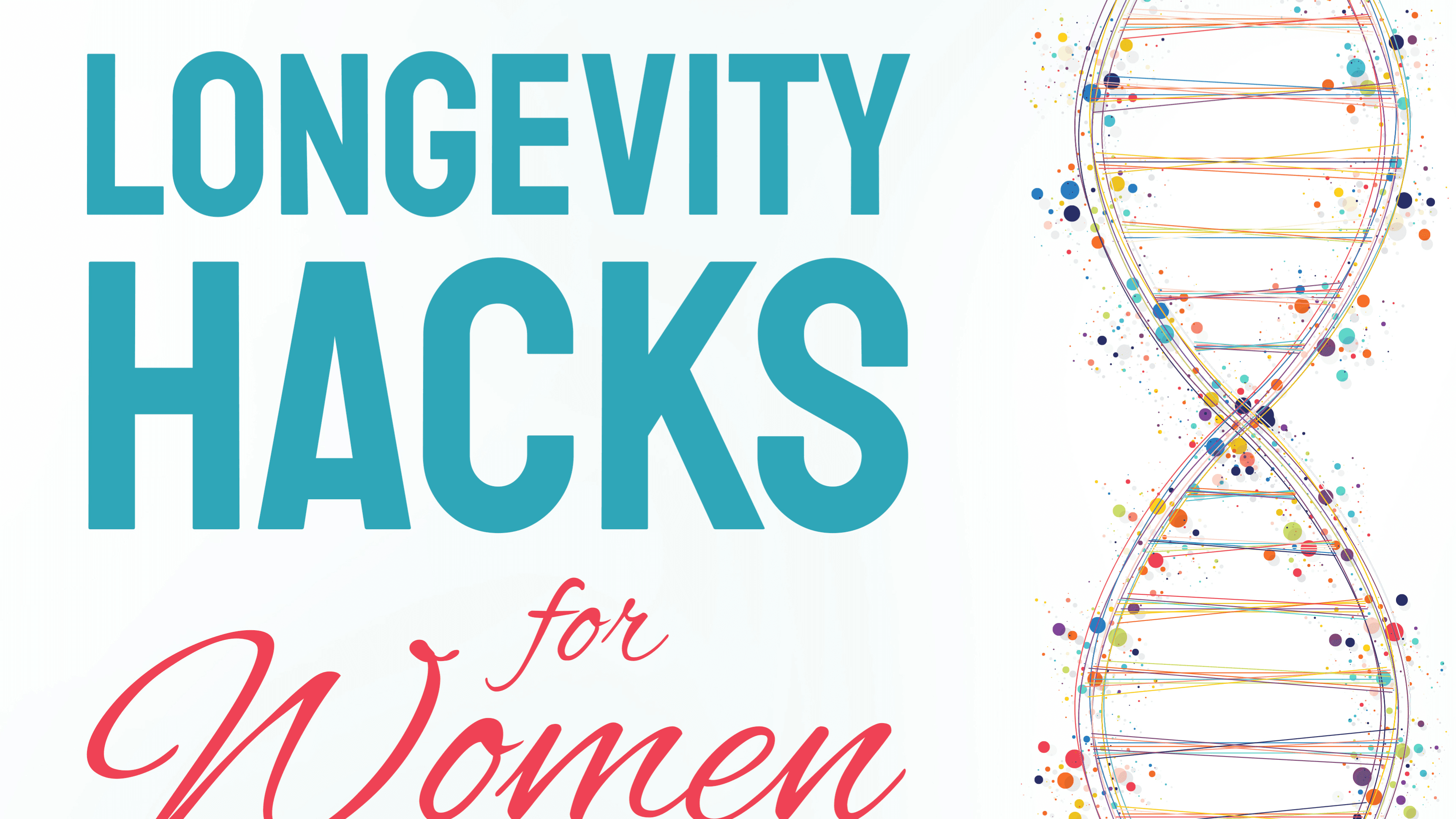 Longevity Hacks Ebook