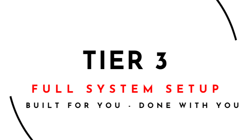 Tier 3 - Full System Setup