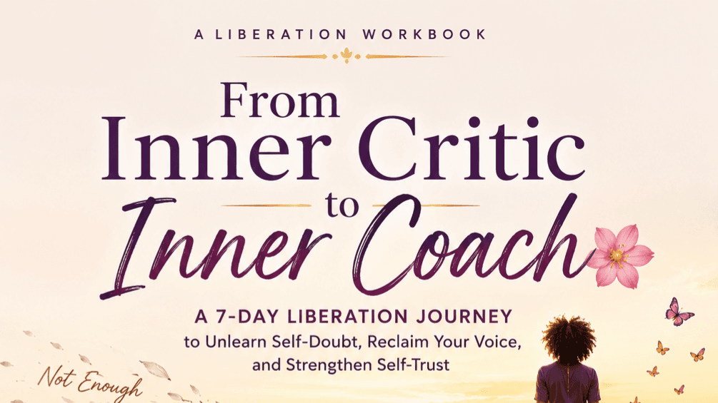 From Inner Critic to Inner Coach Workbook