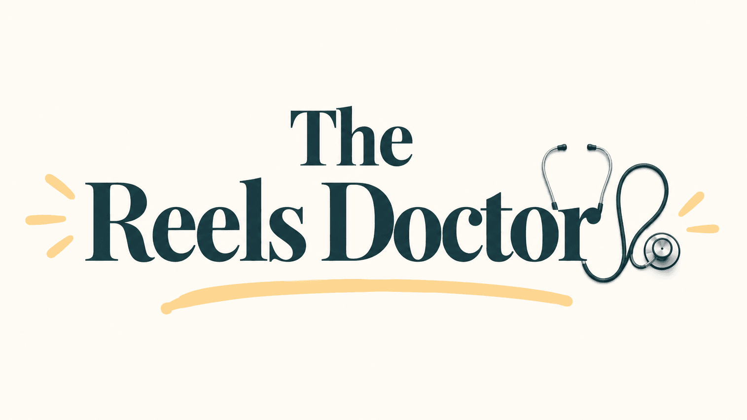 The Reels Doctor 🩺
