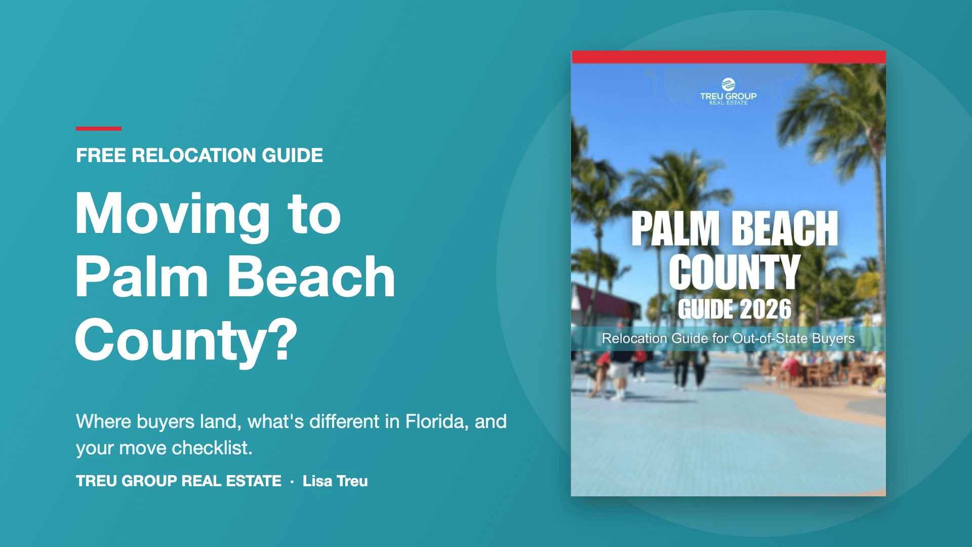 Moving to Palm Beach County? Get My FREE Guide