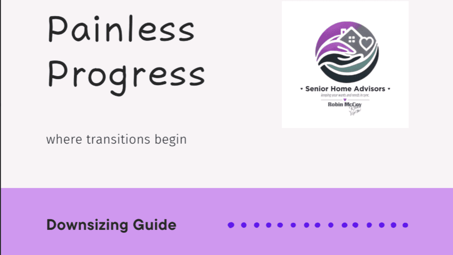 Get My "Painless Progress" Downsizing Guide Now!