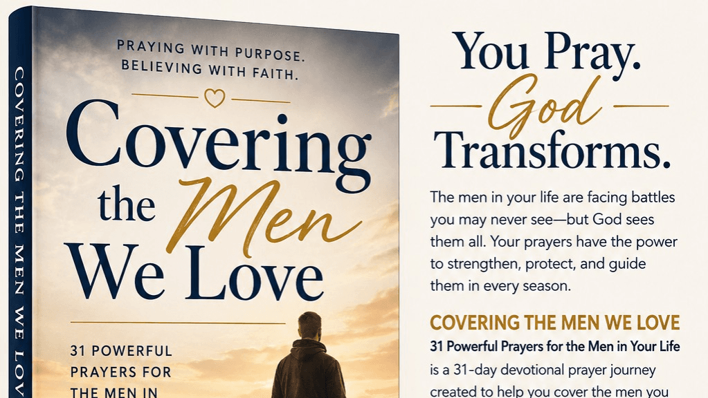 Covering the Men We Love 31-Day Prayer Devotional
