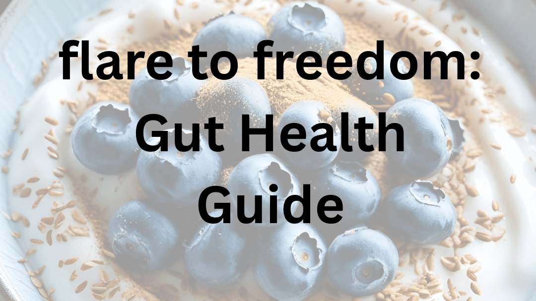 Get my FREE IBD flare guide now!