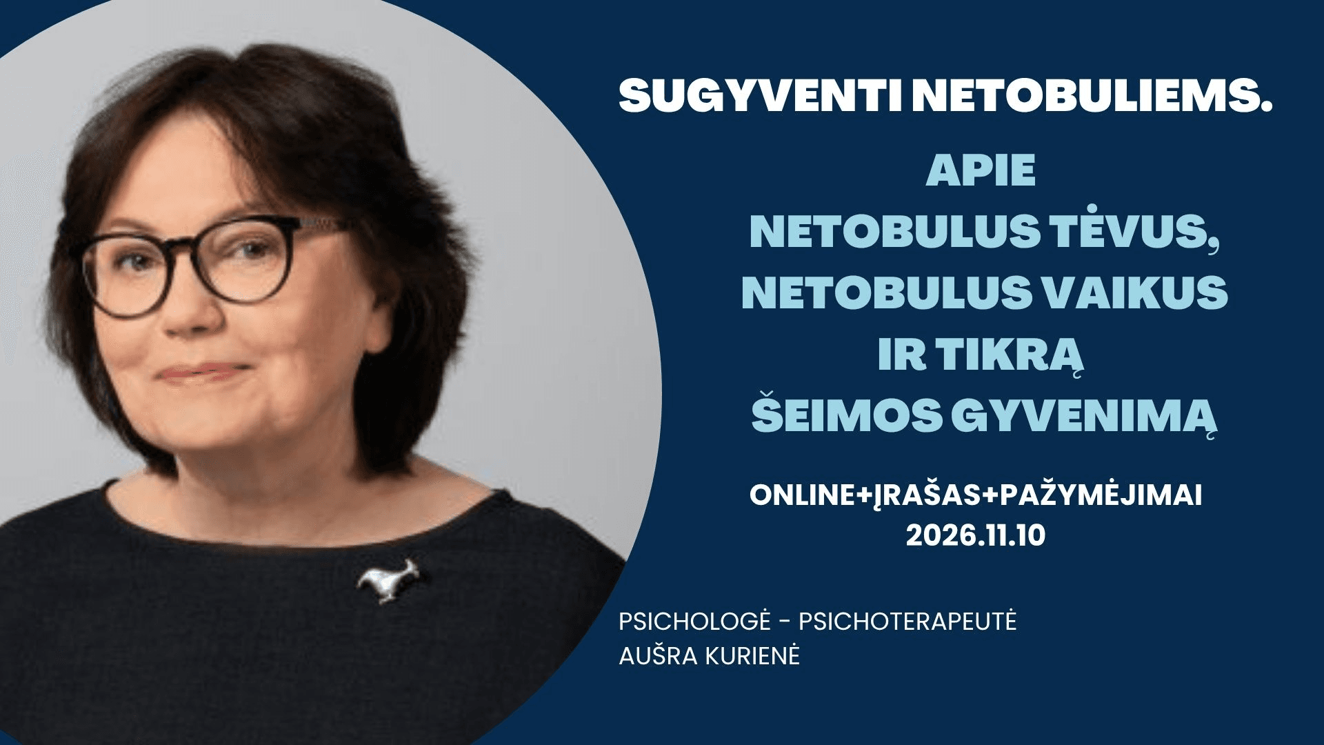 Sugyventi netobuliems.