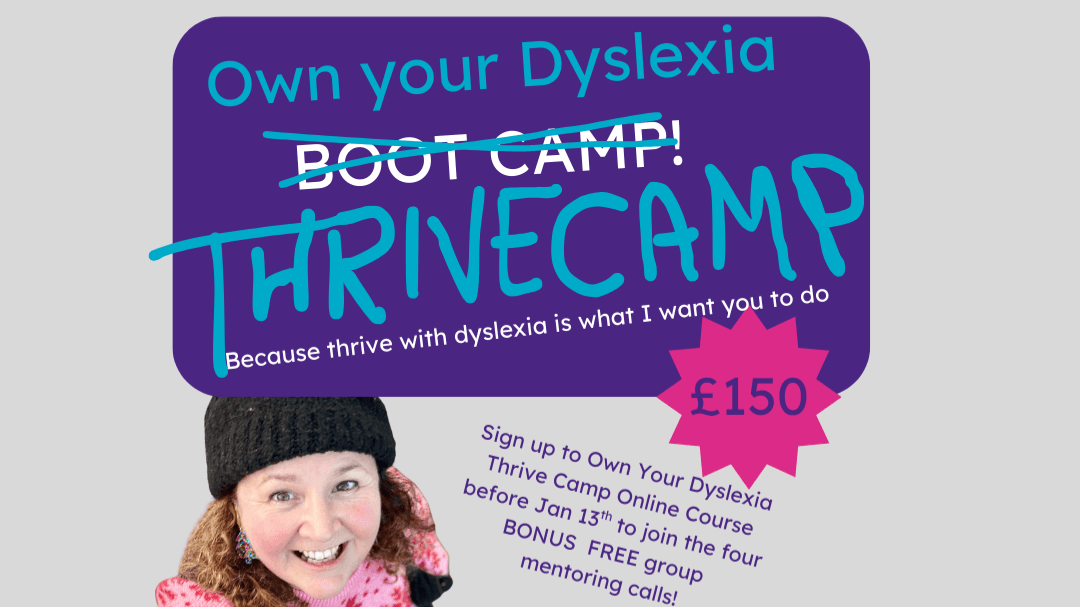 Own Your Dyslexia THRIVE Camp