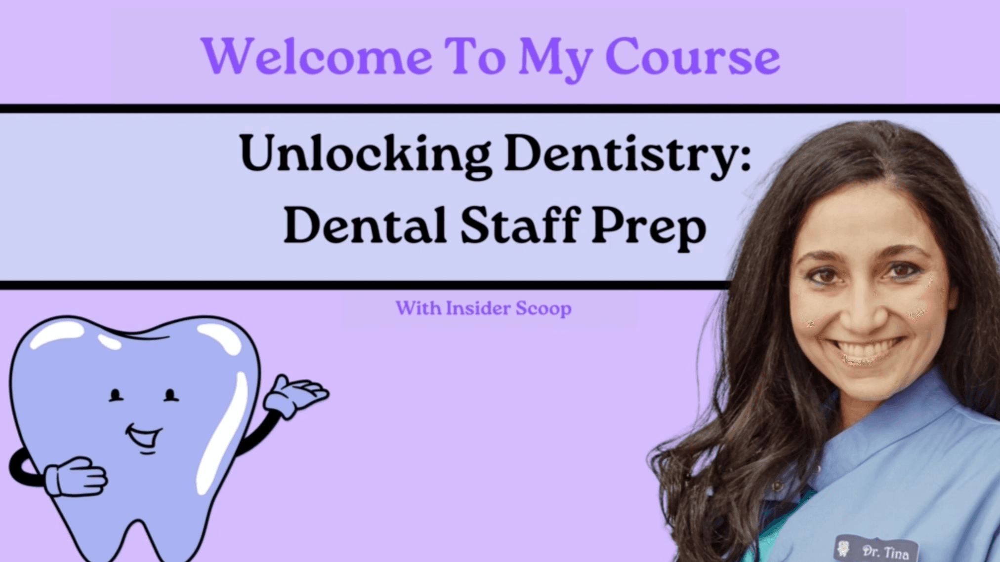 Dental Staff Crash Course