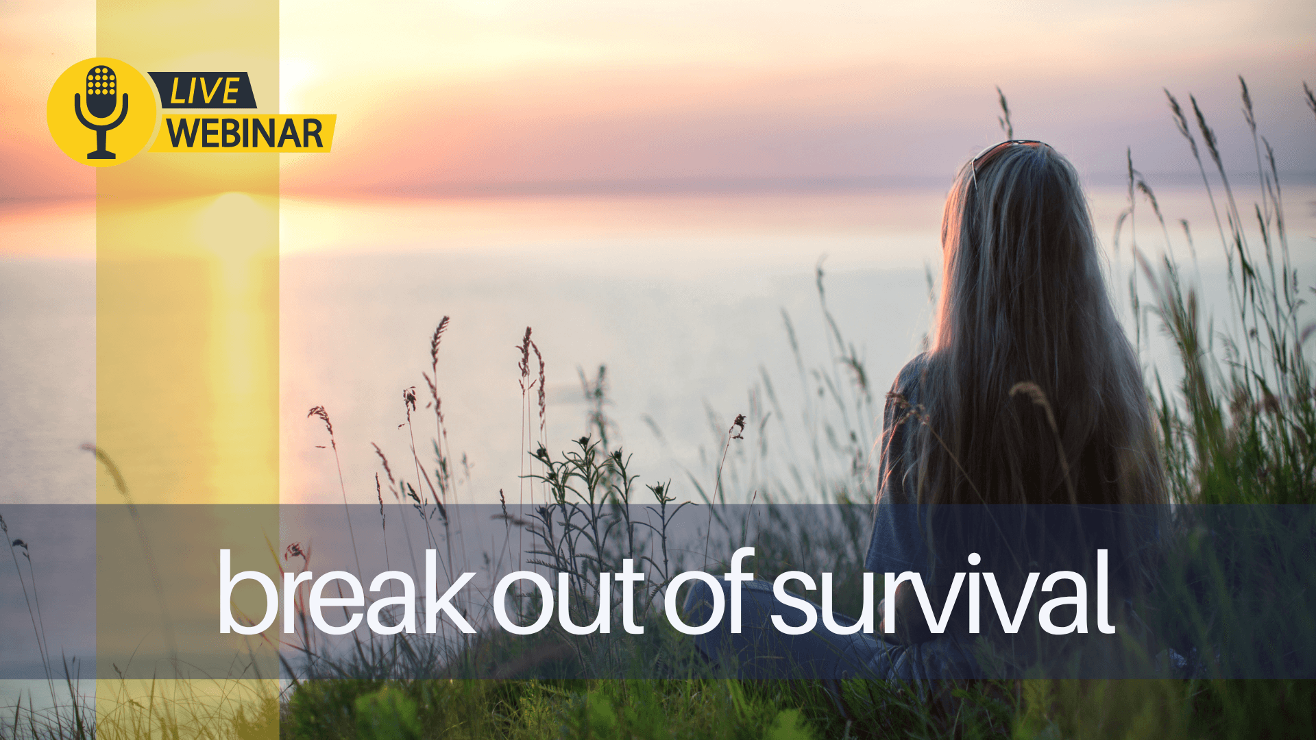 Break Out of Survival