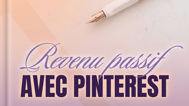 REVENU PASSIF AVEC PINTEREST