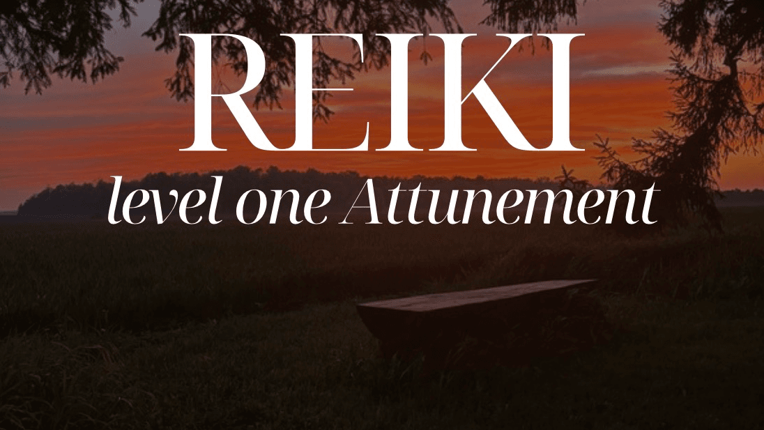 Reiki Level One