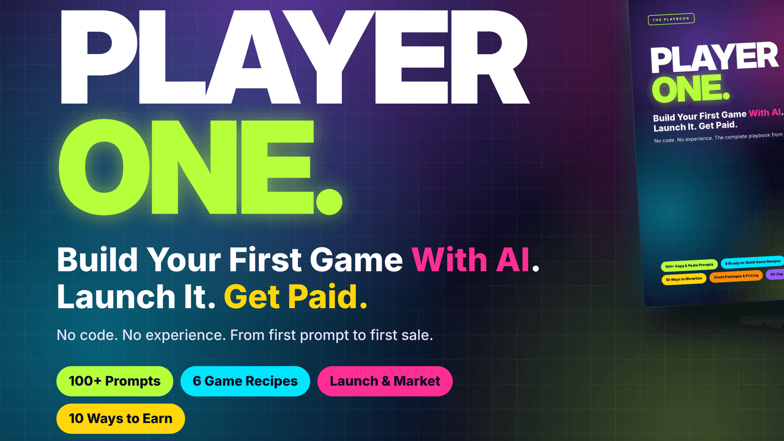 PLAYER ONE: Build Your First Game With AI