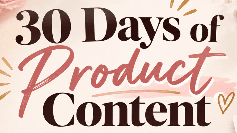 30 Days of Product Content: Calendar +Caption Pack