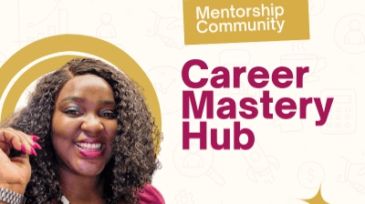 The Career Mastery Hub (CMH)