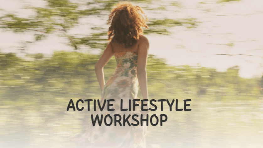 Active Lifestyle Workshop