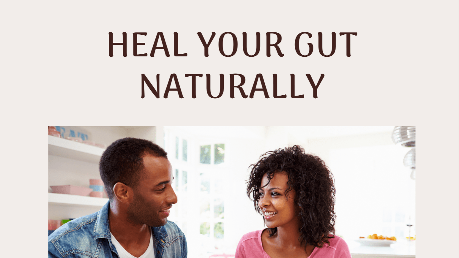 Heal Your Gut Naturally