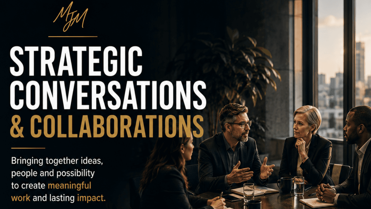 Strategic Conversations & Collaborations