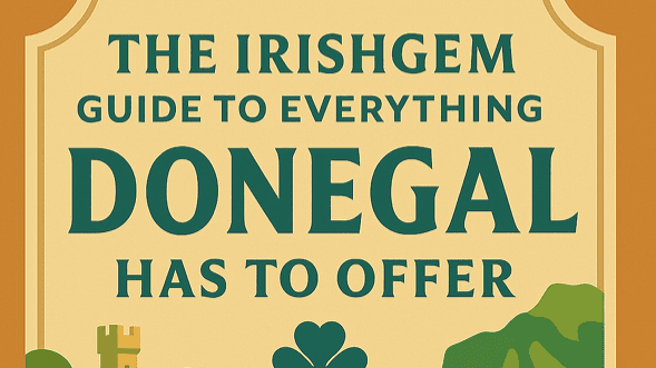👉 Get My Donegal 25/26 Travel Guide Today!